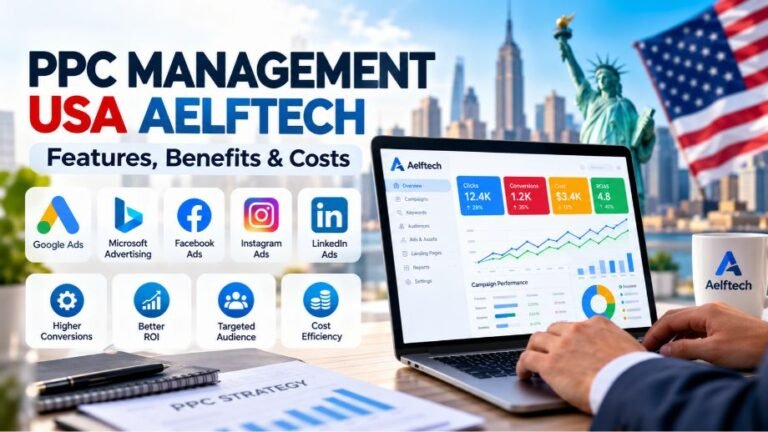 PPC Management USA Aelftech: Features, Benefits & Costs PPC Management USA Aelftech: Features, Benefits & Costs